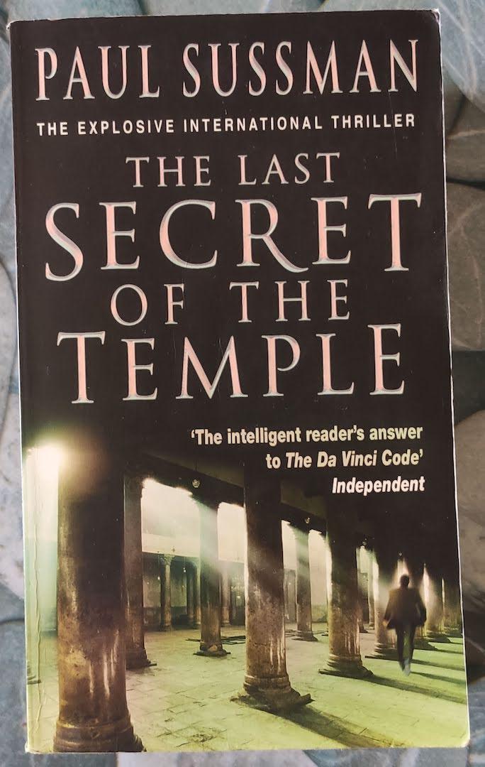 The Last Secret Of The Temple - Paul Sussman