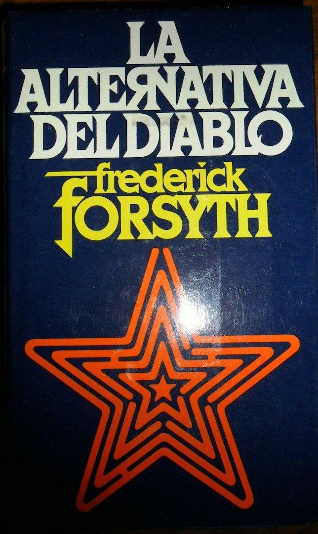 La Alternativa Del Diablo - Frederick Forsyth