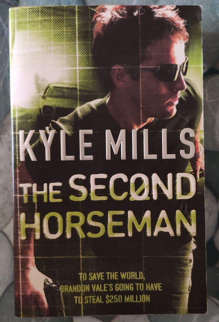 The Second Horseman - Kyle Mills