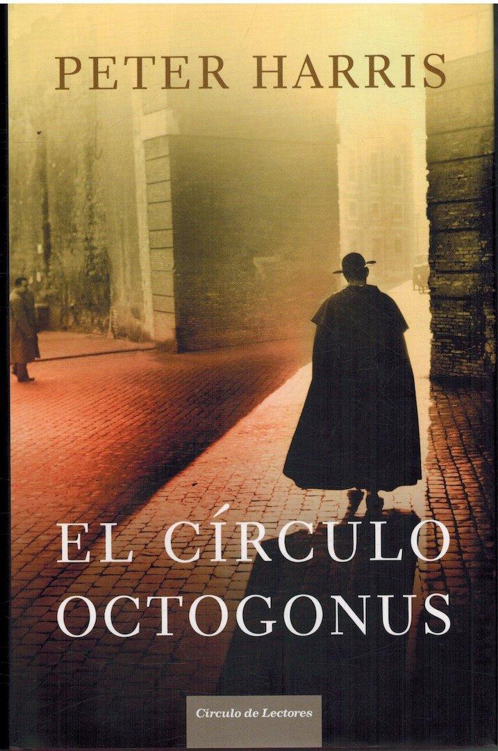 El Círculo Octogonus - Peter Harris